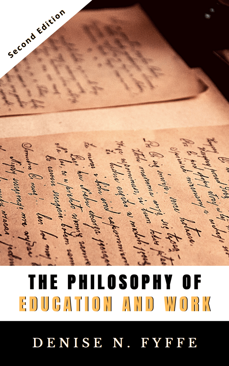 The philosophy of education and work by denise fyffe book cover