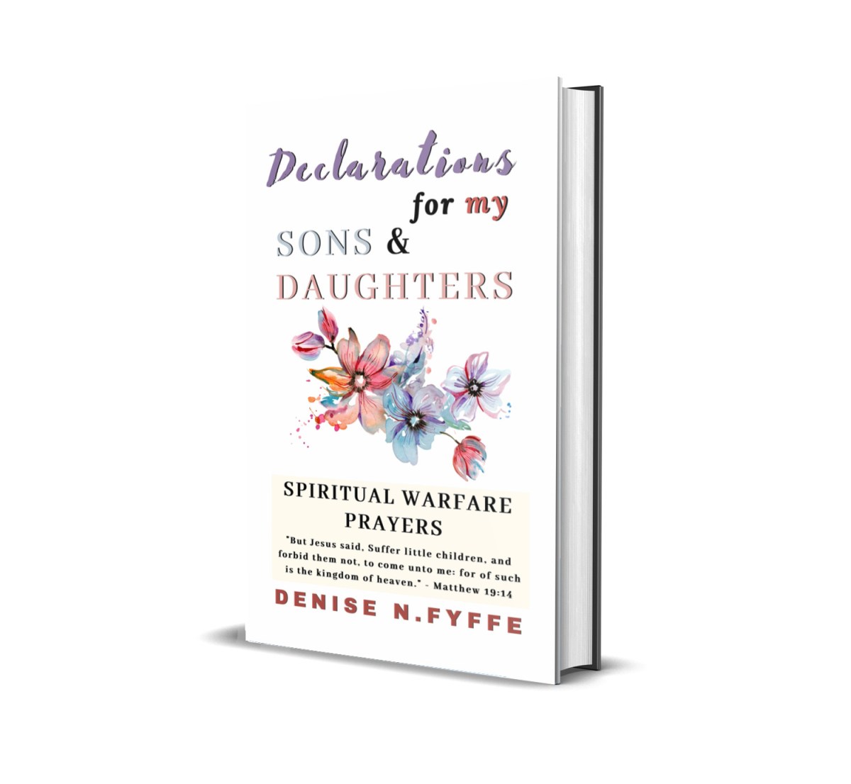 Declarations for my Sons & Daughters bkcvr jpeg 3d