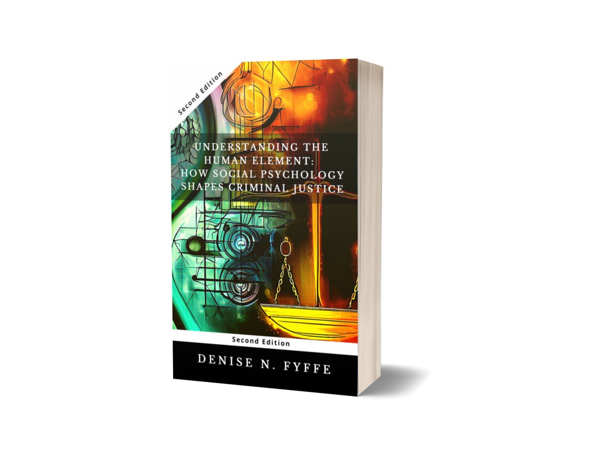 Understanding the Human Element How Social Psychology by Denise N Fyffe