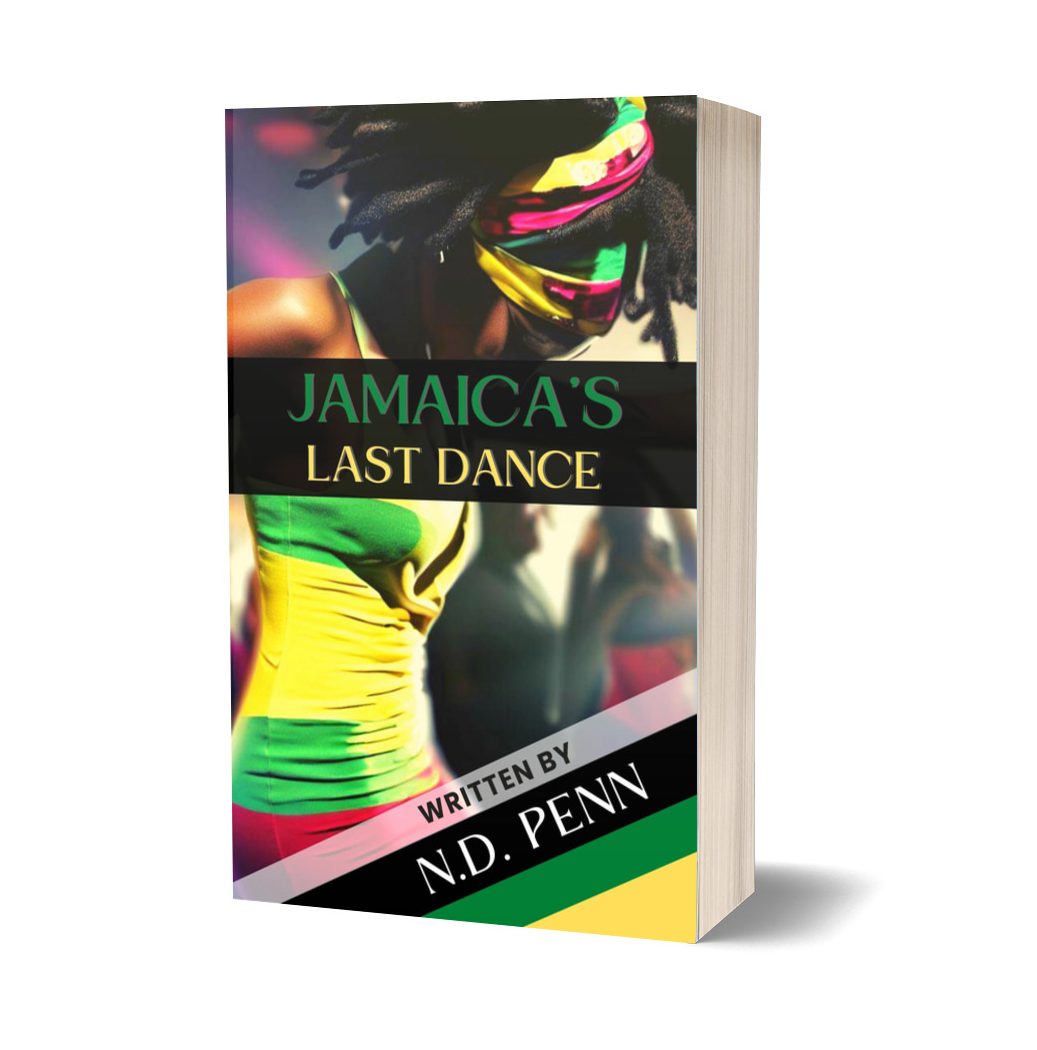 Jamaica’s Last Dance by N.D. Penn