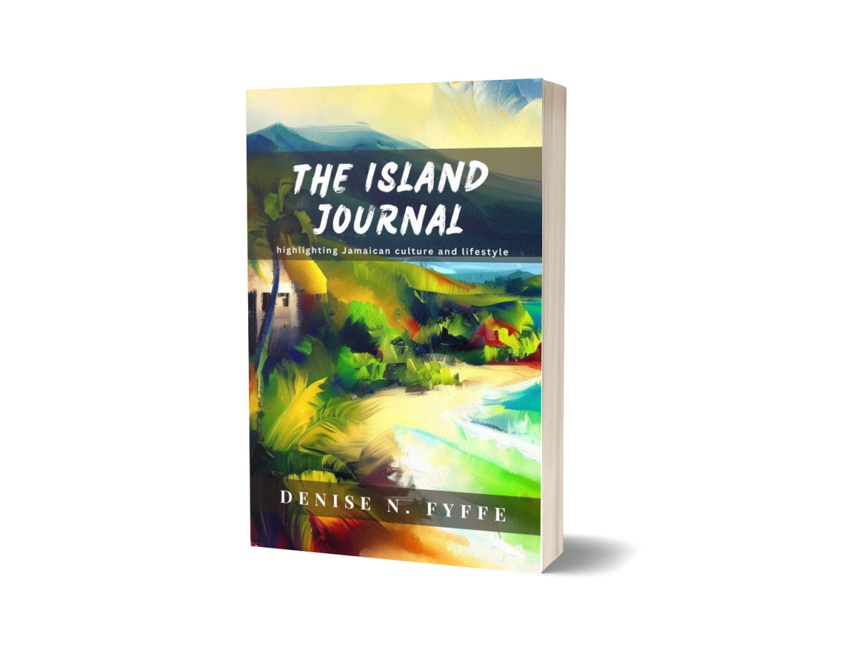 The Island Journal by Denise N. Fyffe