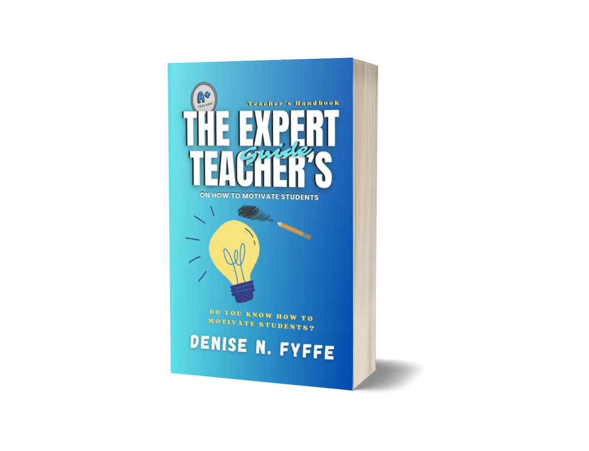 The Expert Teacher’s Guide on How to Motivate Students